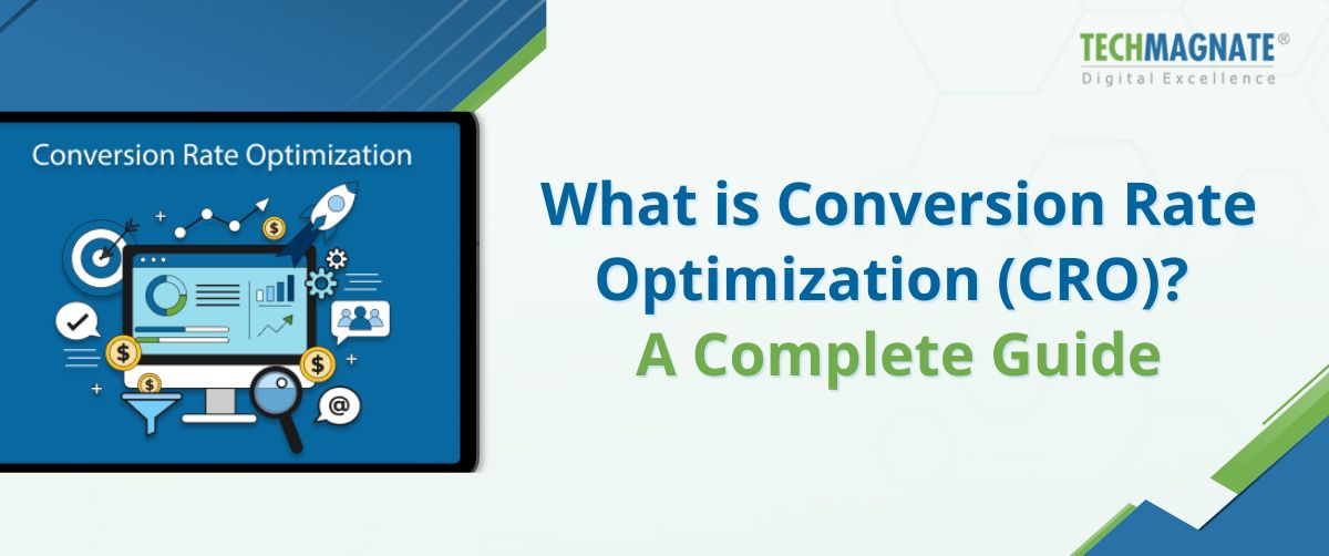 What is Conversion Rate Optimization (CRO)