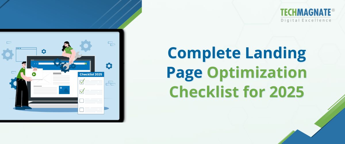 Complete Landing Page Optimization Checklist for 2025
