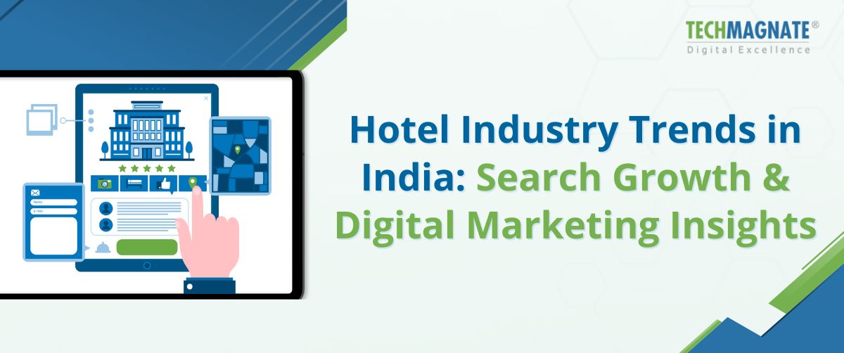Hotel Industry Trends in India