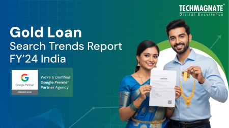 Gold Loan Search Trends Report