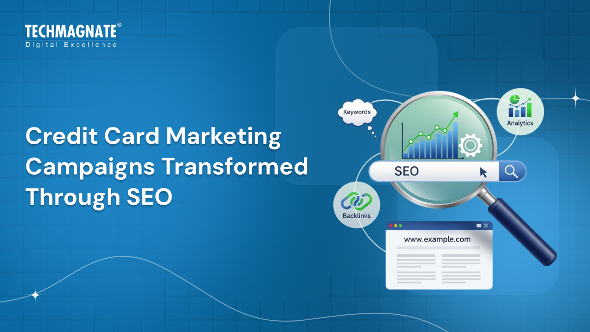 Transform Your Credit Card Marketing Campaigns with SEO