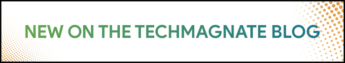 New on the Techmagnate Blog