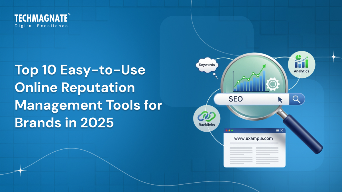 10 Easy-to-Use Online Reputation Management Tools