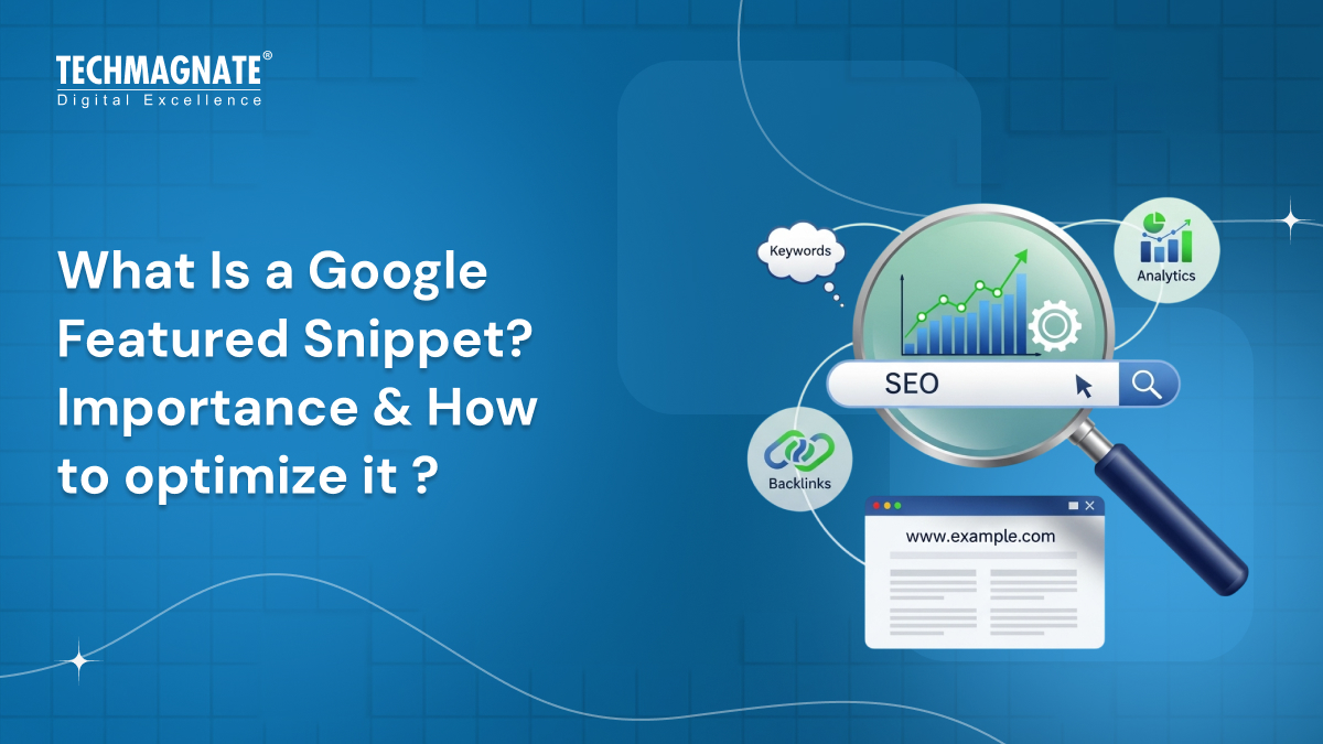 What Is a Google Featured Snippet? Importance & How to optimize it ?