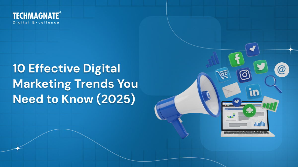 10 Effective Digital Marketing Trends