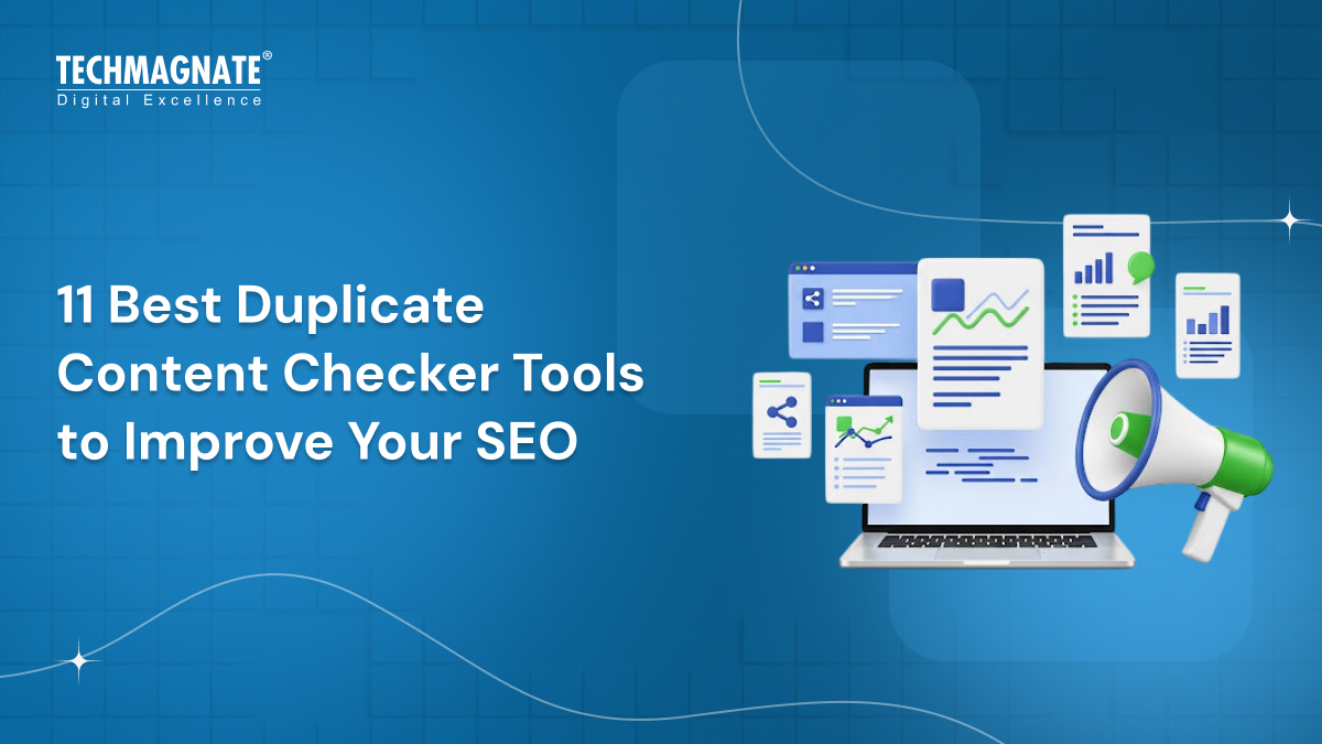 11 Best Duplicate Content Checker Tools to Improve Your SEO
