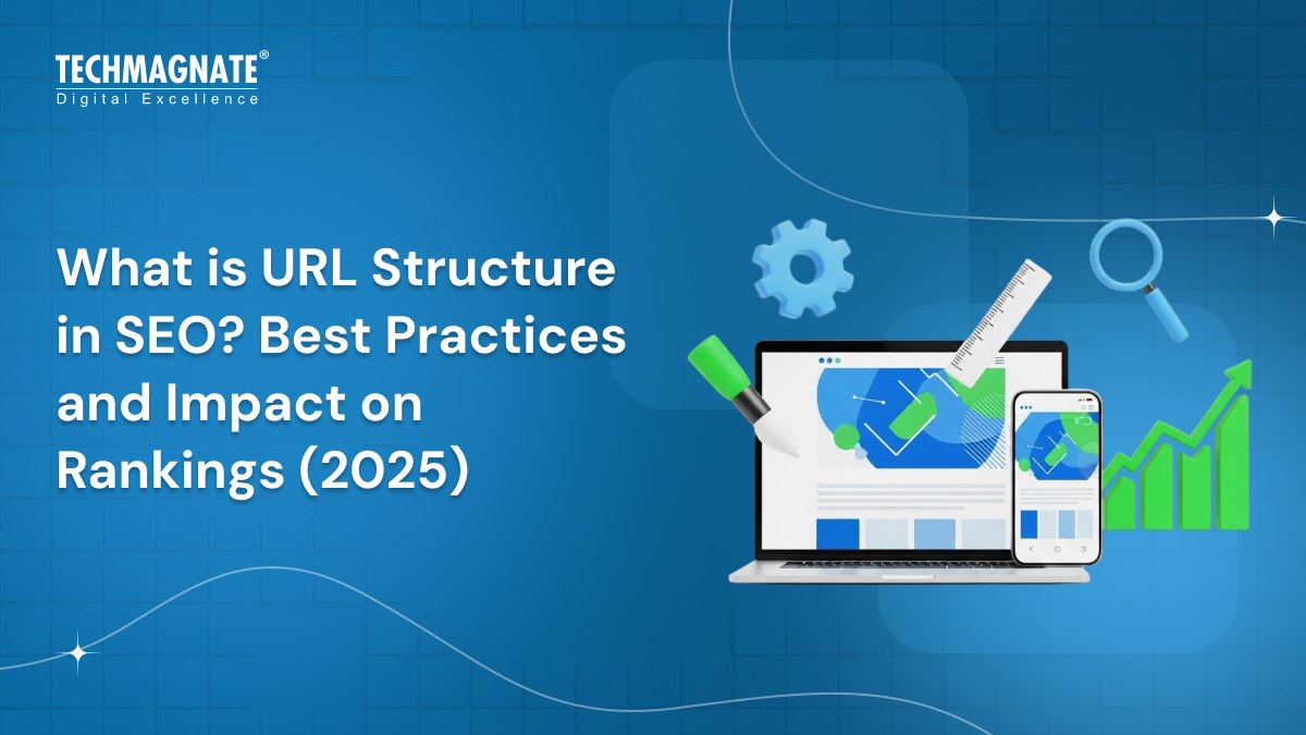 What is URL Structure in SEO? Best Practices and Impact on Rankings (2025)