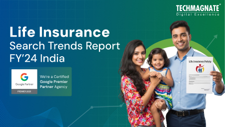 Life Insurance Search Trends Report