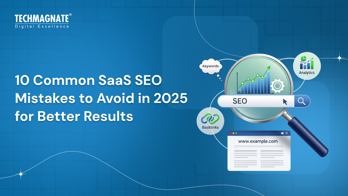 Common SaaS SEO Mistakes People Make in the Business