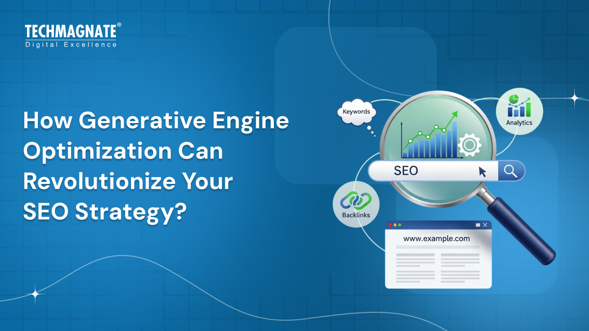 How Generative Engine Optimization Can Revolutionize Your SEO Strategy?