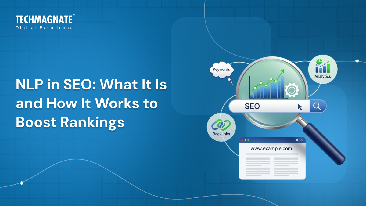 NLP in SEO: What It Is and How It Works to Boost Rankings