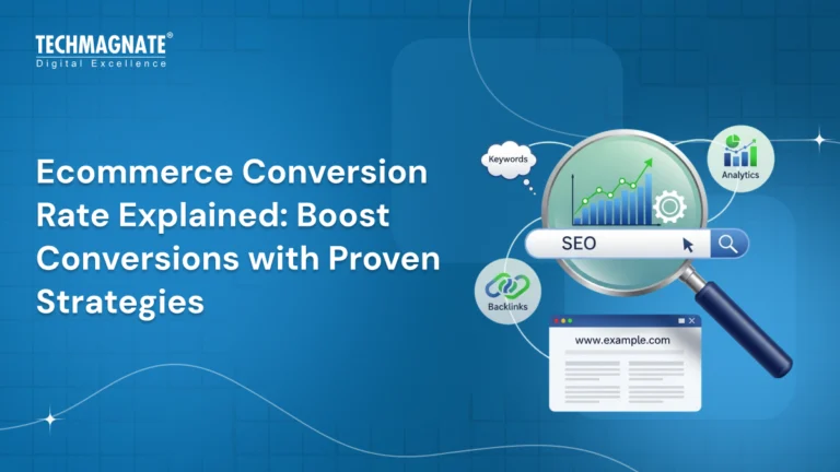 Ecommerce Conversion Rate Explained: Boost Conversions with Proven Strategies