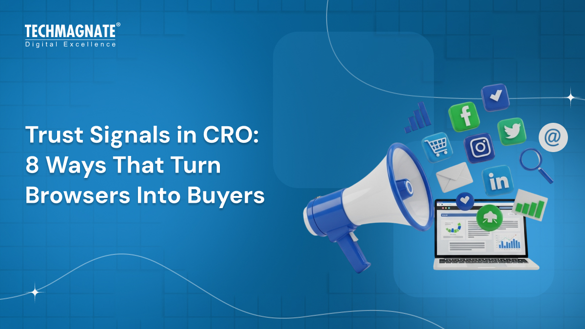 Trust Signals in CRO: 8 Ways That Turn Browsers Into Buyers