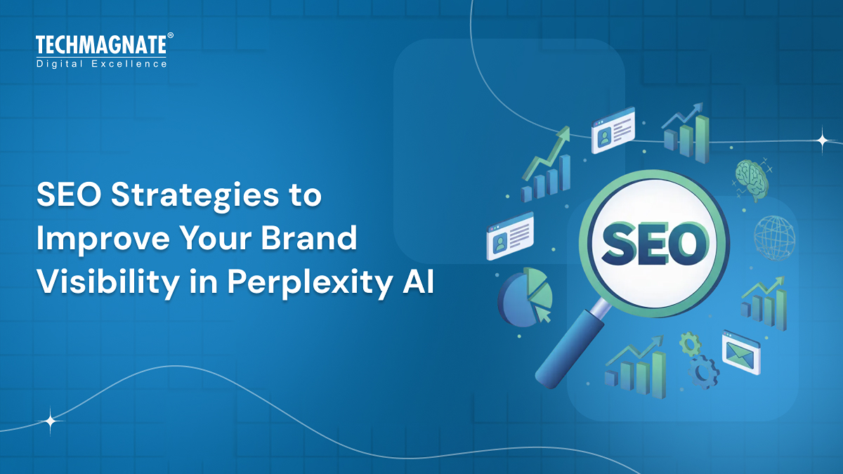SEO Strategies to Improve Your Brand Visibility in Perplexity AI