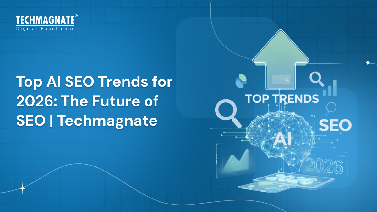 Top AI SEO Trends in 2026 Digital Marketers Should Watch