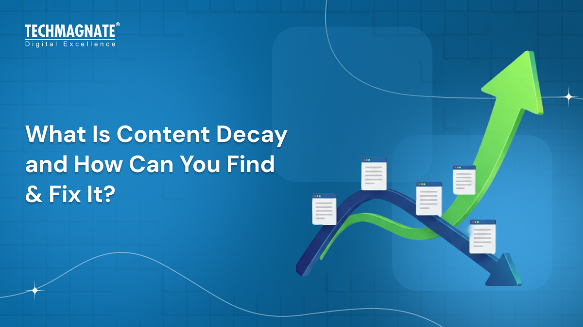 How to Fix Content Decay