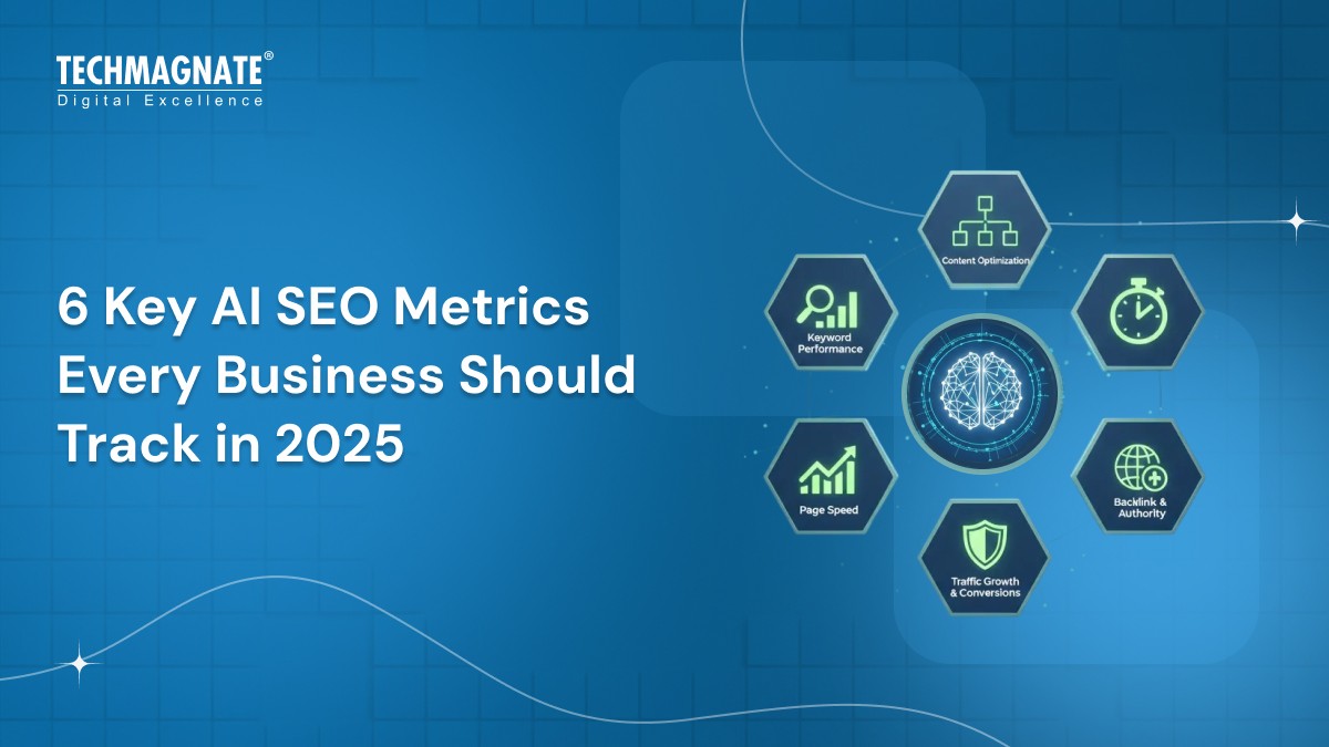 6 Key AI SEO Metrics Every Business Should Track for Better Results