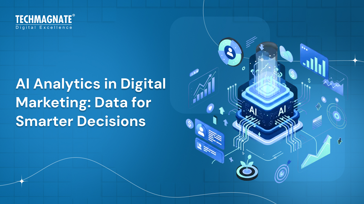 AI Analytics in Digital Marketing: Data for Smarter Decisions