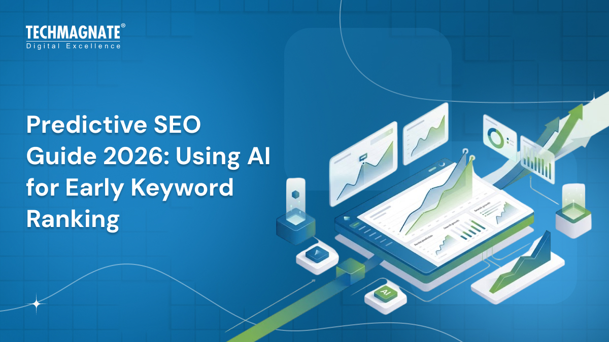 Predictive SEO Guide 2026: Using AI for Early Keyword Ranking