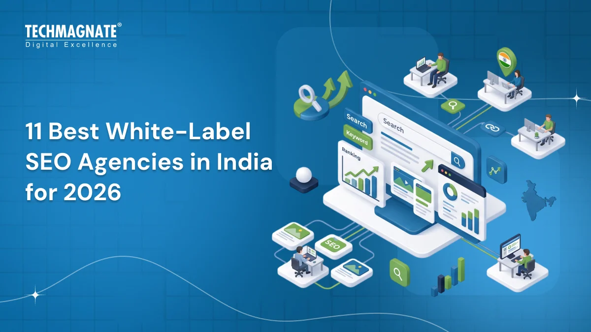 India’s Best 11 White-Label SEO Agencies of 2026